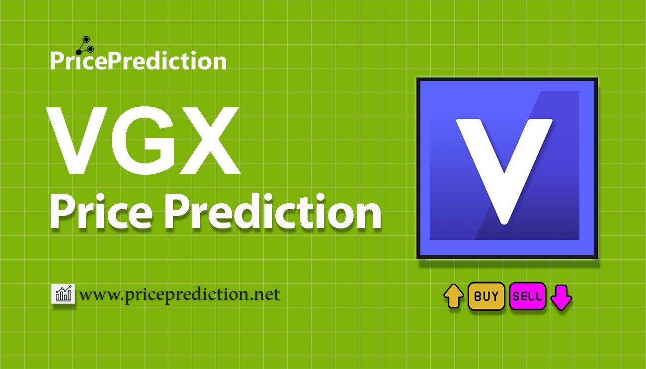 VGX Token Koers Verwachting 2025, 2030 | VGX Koers Verwachting