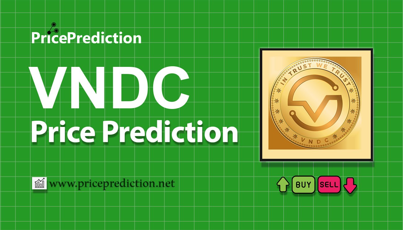 Pronostico Precio VNDC (VNDC) 2025, 2030 | Cotizacion VNDC