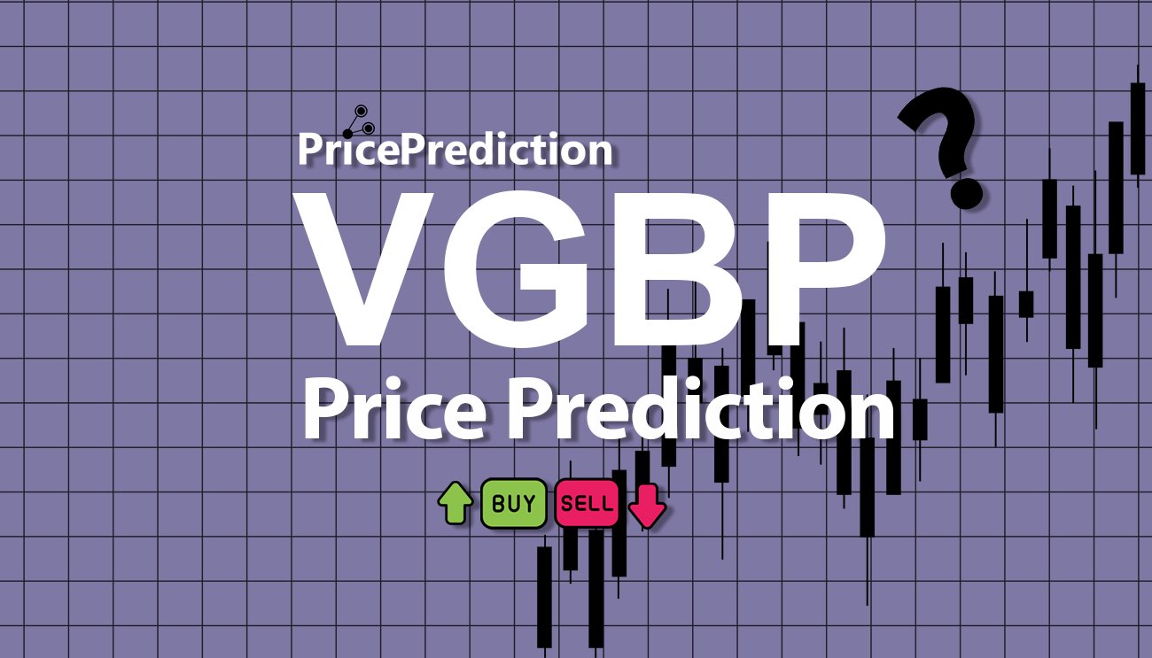 Previsioni VNX British Pound Valore 2025, 2030 | Prezzo VGBP Previsioni