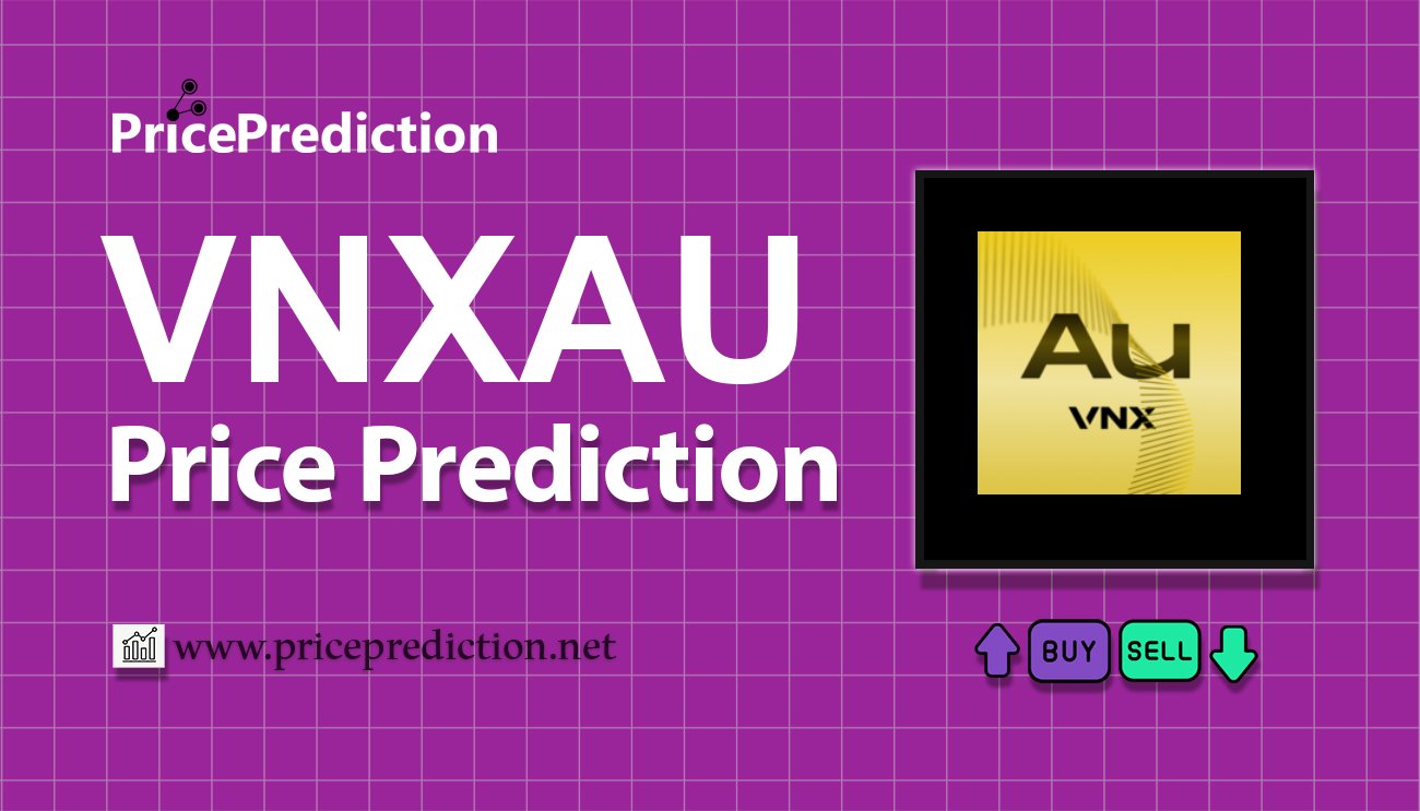 VNX Gold Price Prediction 2025, 2030 | VNXAU Price Forecast