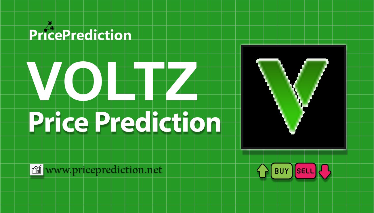 Voltz Price Prediction 2025, 2030 | VOLTZ Price Forecast