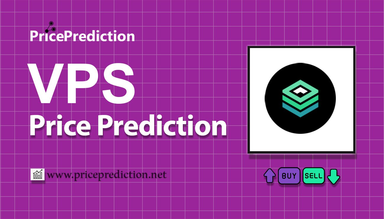 VPS AI Price Prediction 2025, 2030 | VPS Price Forecast