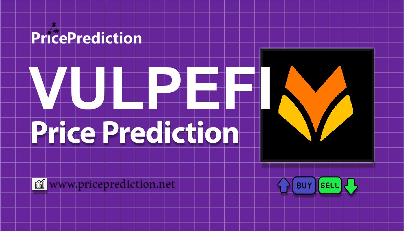 Vulpe Finance Koers Verwachting 2025, 2030 | VULPEFI Koers Verwachting