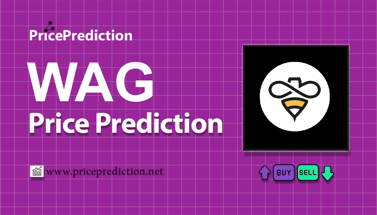Previsioni Waggle Network Valore 2025, 2030 | Prezzo WAG Previsioni