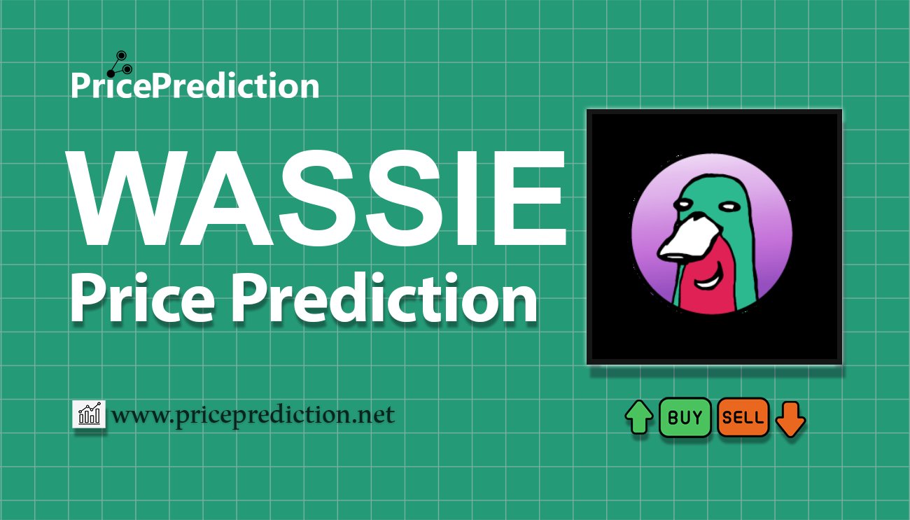 Previsão WASSIE  Para 2025, 2030 | WASSIE Criptomoeda Previsão