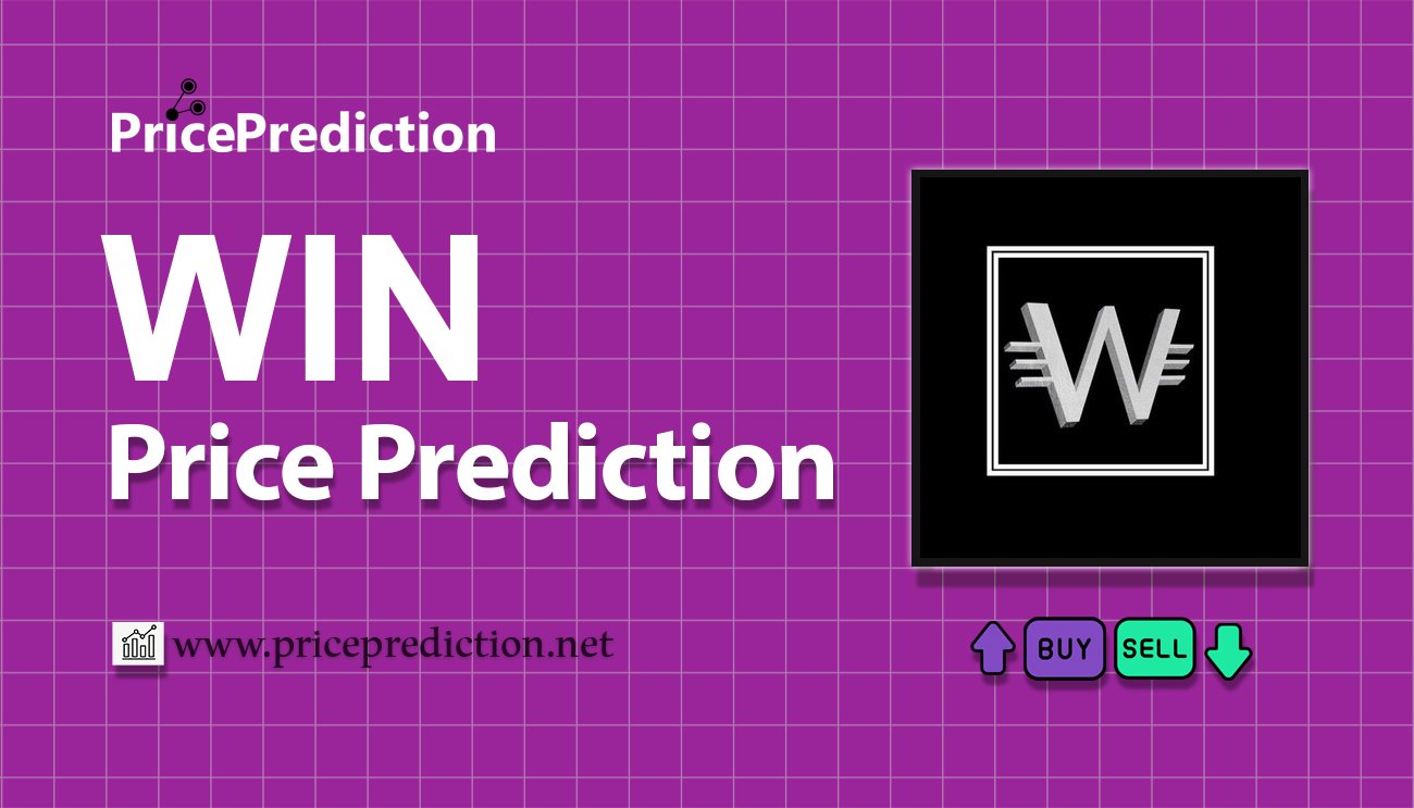 Previsioni Win Valore 2025, 2030 | Prezzo WIN Previsioni