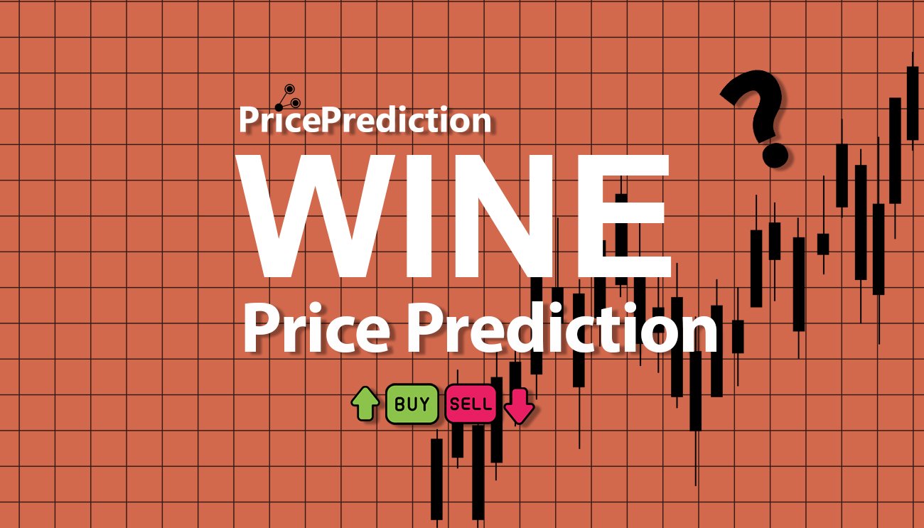 Previsioni Wine Protocol Valore 2025, 2030 | Prezzo WINE Previsioni