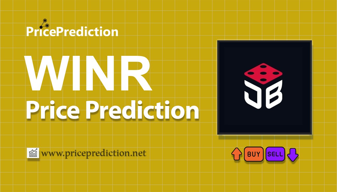 WINR Protocol Price Prediction 2025, 2030 | WINR Price Forecast