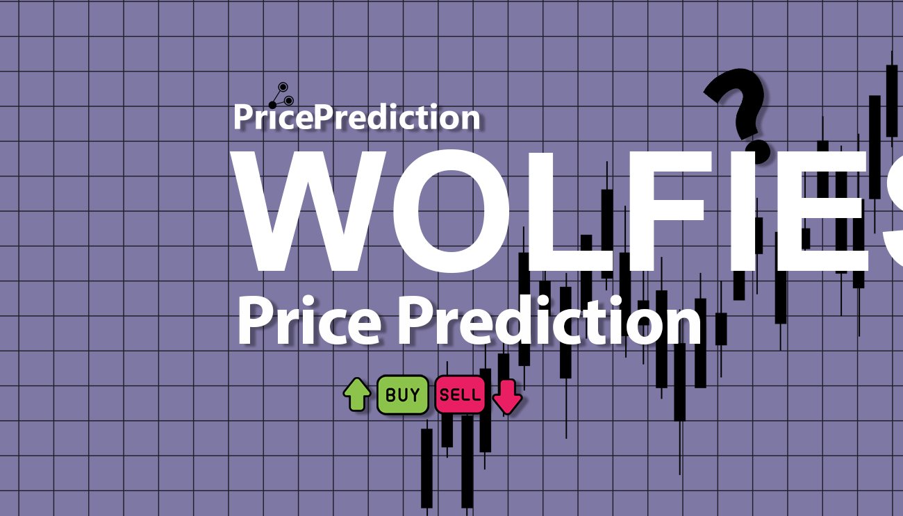 WOLF PUPS Price Prediction 2025, 2030 | WOLFIES Price Forecast