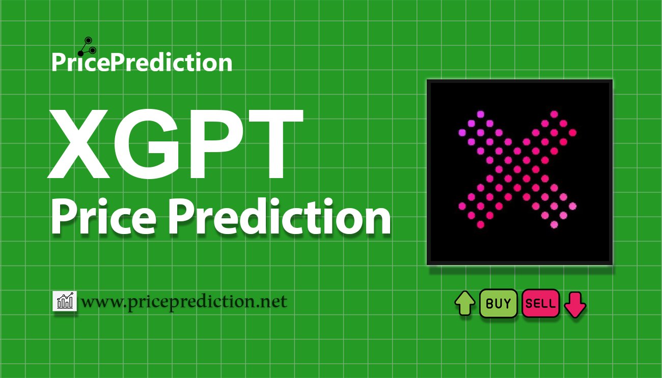 X-GPT Kurs Prognose 2025, 2030 | XGPT Prognose