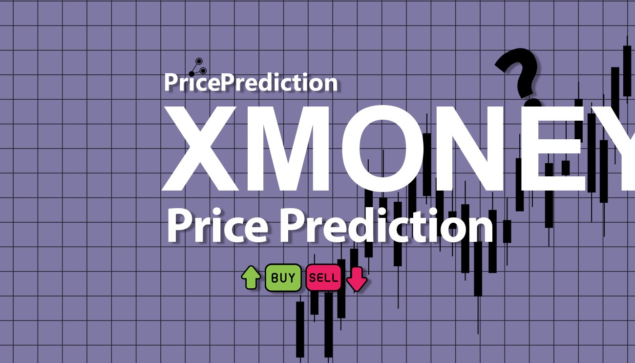 X Money Koers Verwachting 2025, 2030 | XMONEY Koers Verwachting