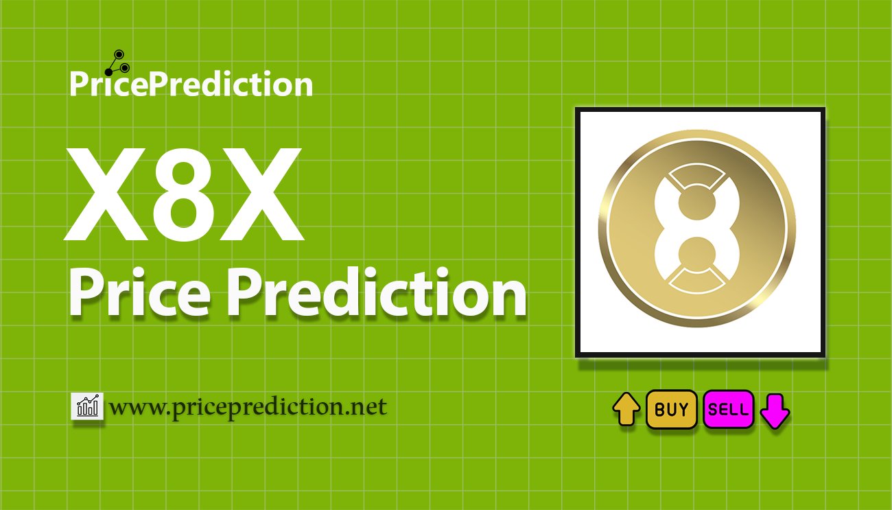 Previsioni X8X Token Valore 2025, 2030 | Prezzo X8X Previsioni