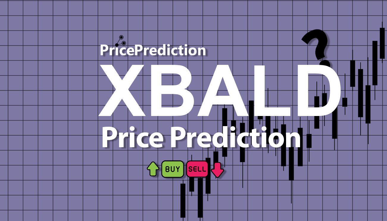 Pronostico Precio XBALD (XBALD) 2025, 2030 | Cotizacion XBALD