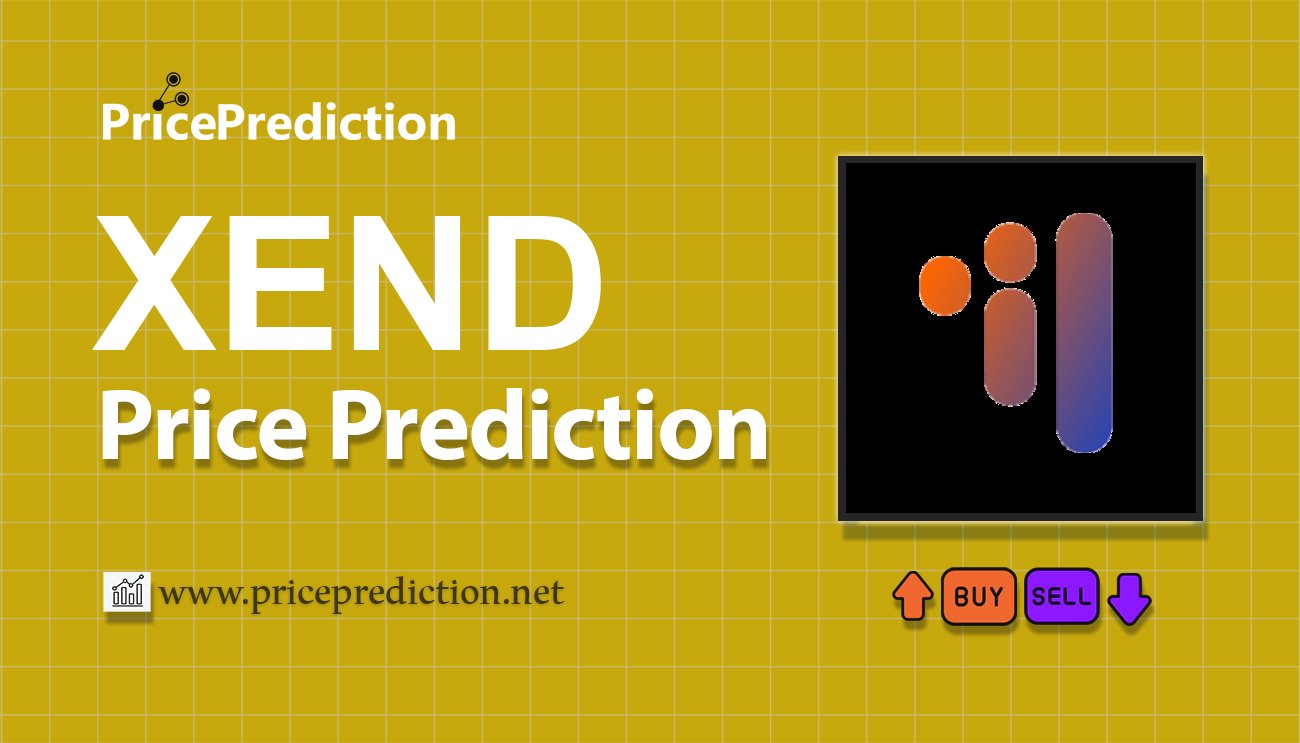 Xend Finance Koers Verwachting 2025, 2030 | XEND Koers Verwachting