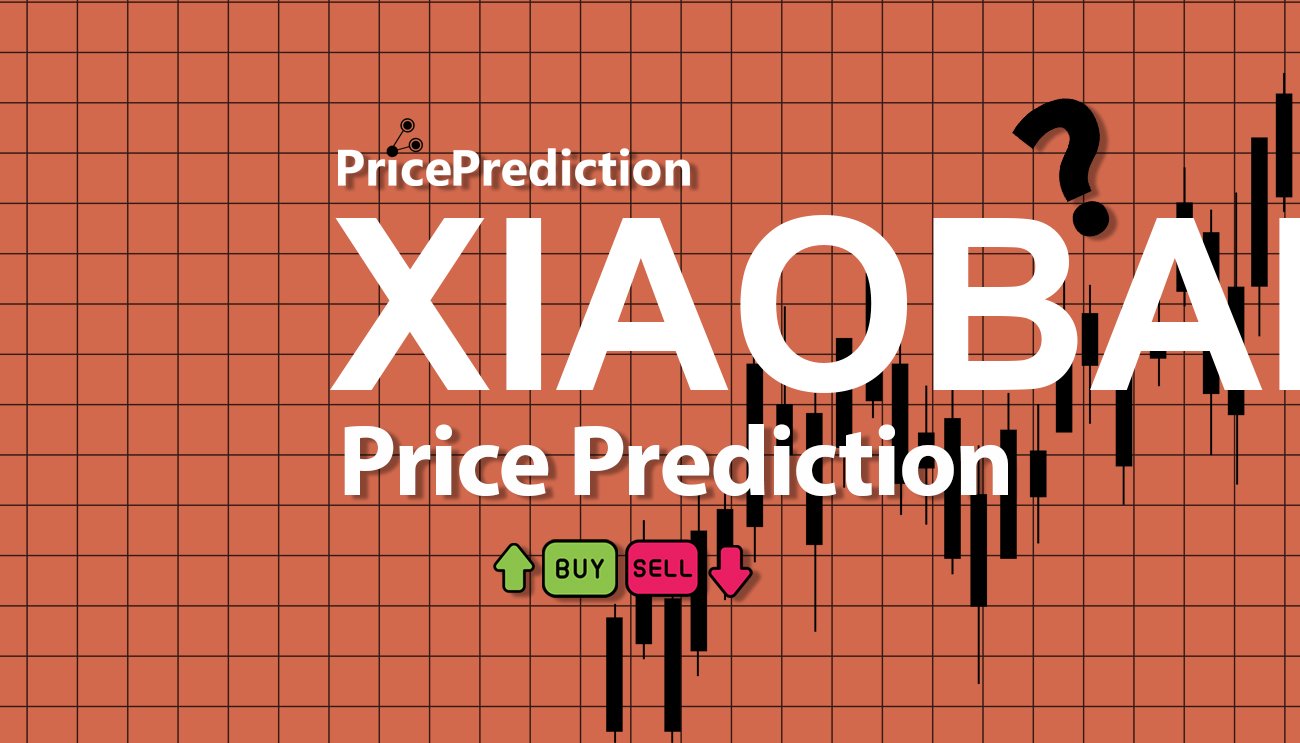 Previsão XiaoBai  Para 2025, 2030 | XIAOBAI Criptomoeda Previsão