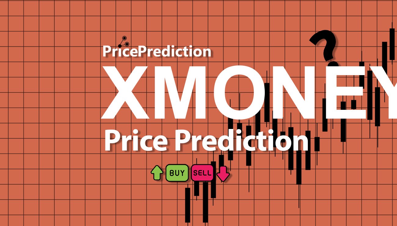 XMoney Solana Price Prediction 2025, 2030 | XMONEY Price Forecast