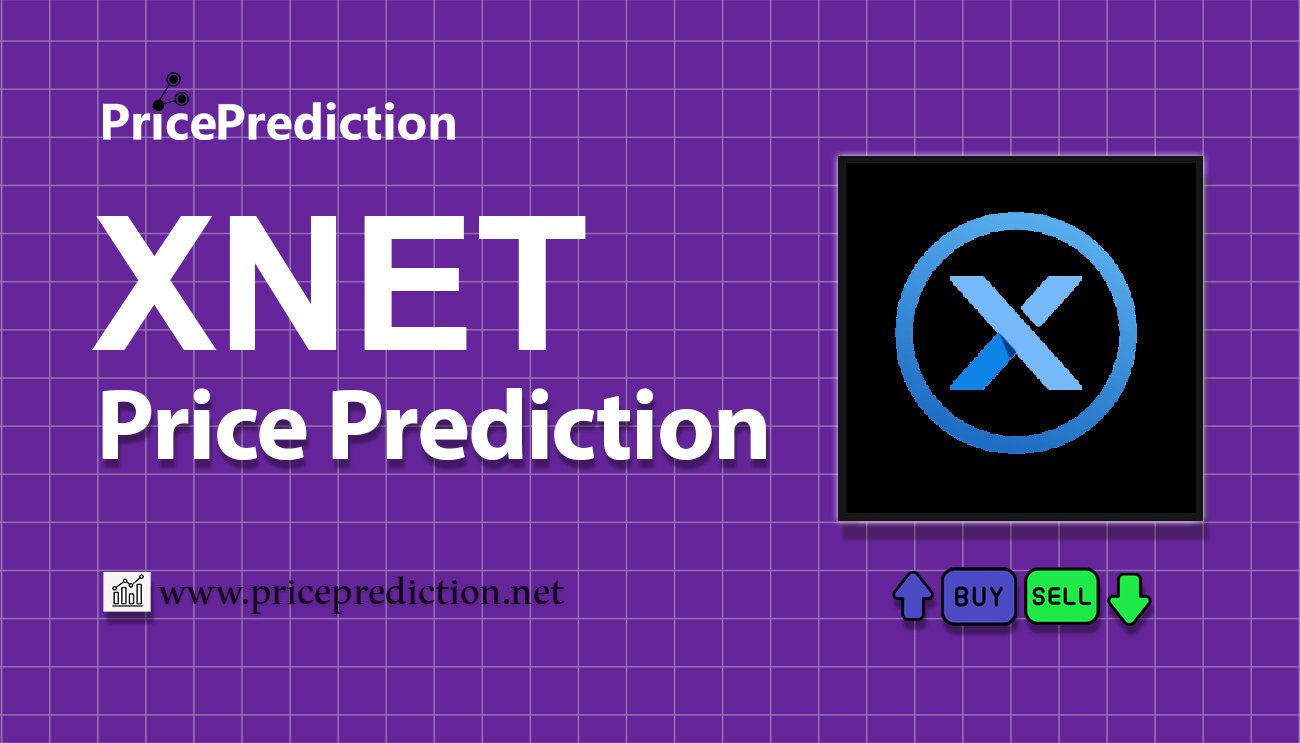 将来 XNET Mobile 価格 予想 2025, 2030 | XNET 暗号通貨 