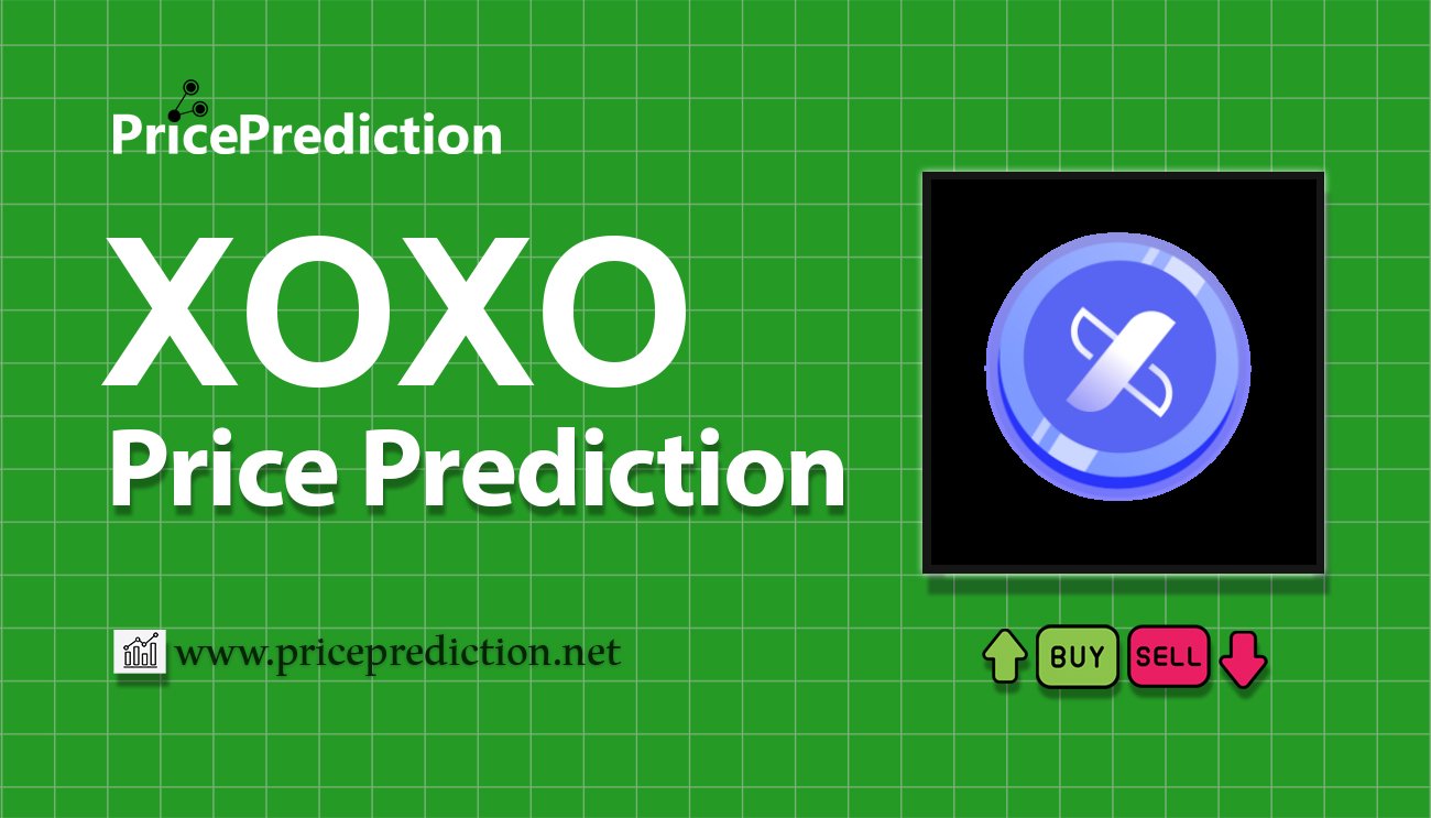 Pronostico Precio XO Protocol (XOXO) 2025, 2030 | Cotizacion XO Protocol