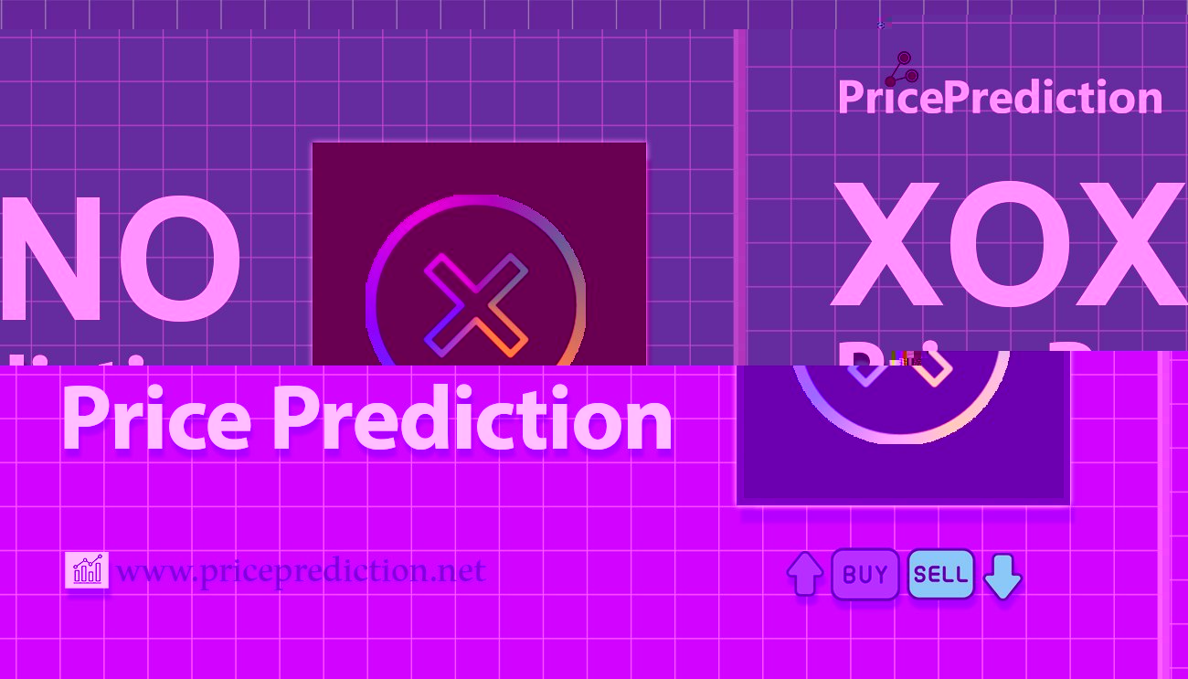 Pronostico Precio XOXNO (XOXNO) 2025, 2030 | Cotizacion XOXNO