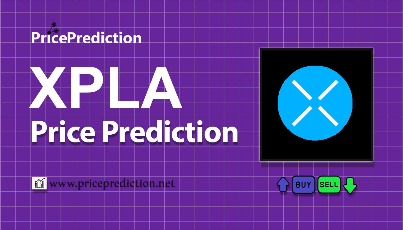 XPLA Price Prediction 2025, 2030 | XPLA Price Forecast