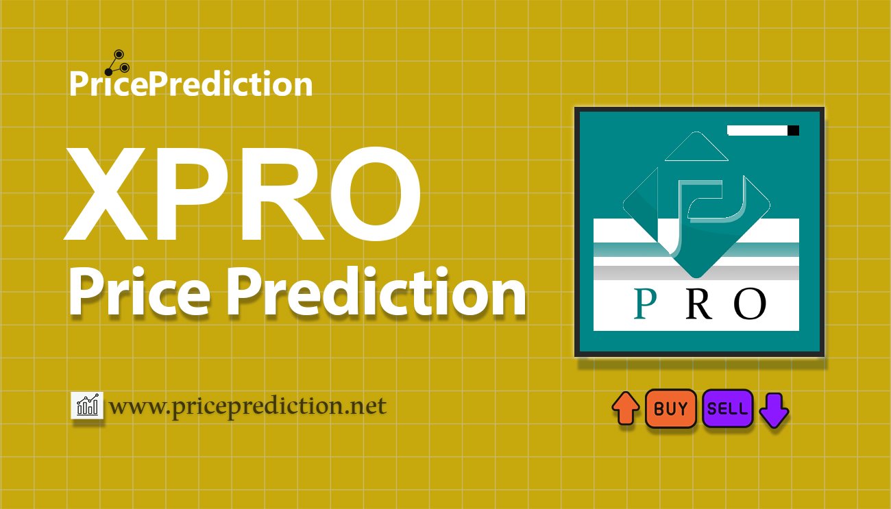 Previsão XPro  Para 2025, 2030 | XPRO Criptomoeda Previsão