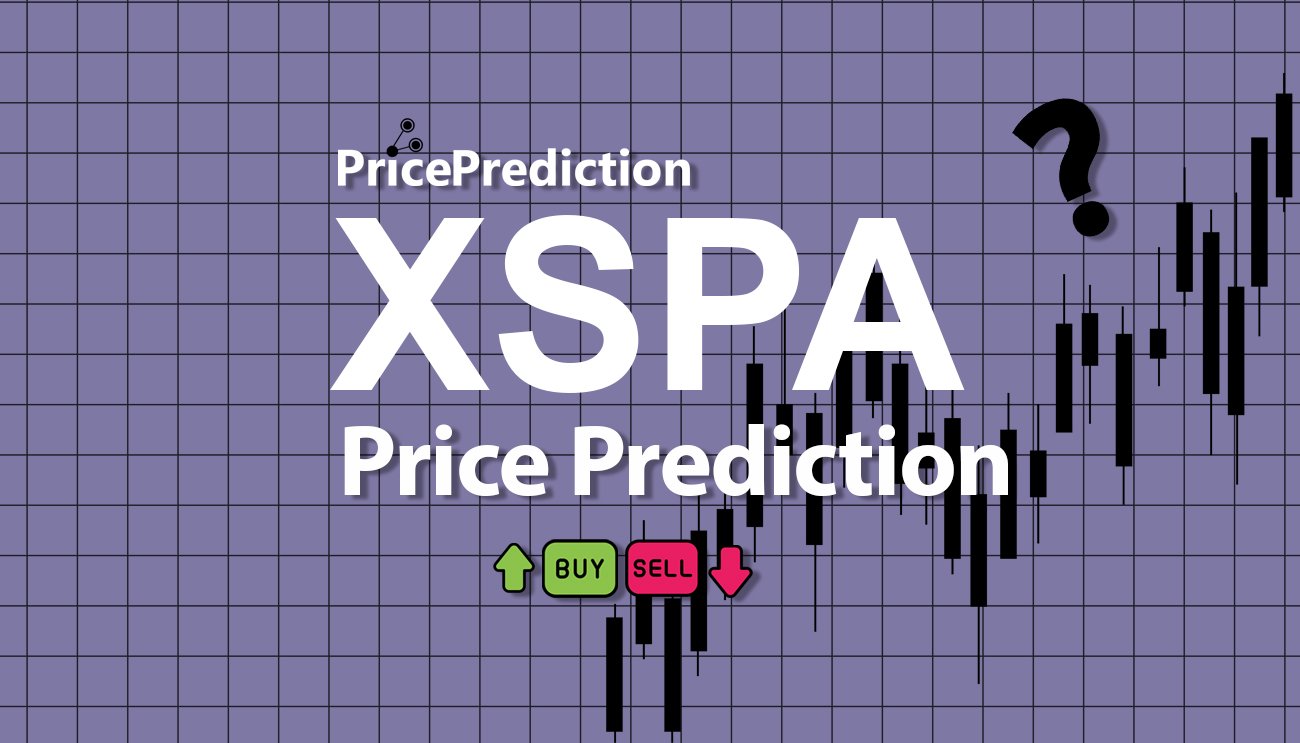 将来 XSPA 価格 予想 2025, 2030 | XSPA 暗号通貨 