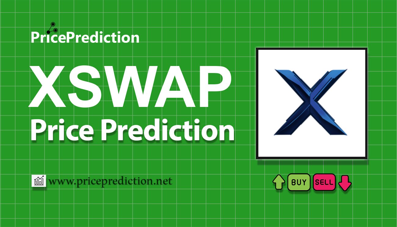 XSwap Koers Verwachting 2025, 2030 | XSWAP Koers Verwachting