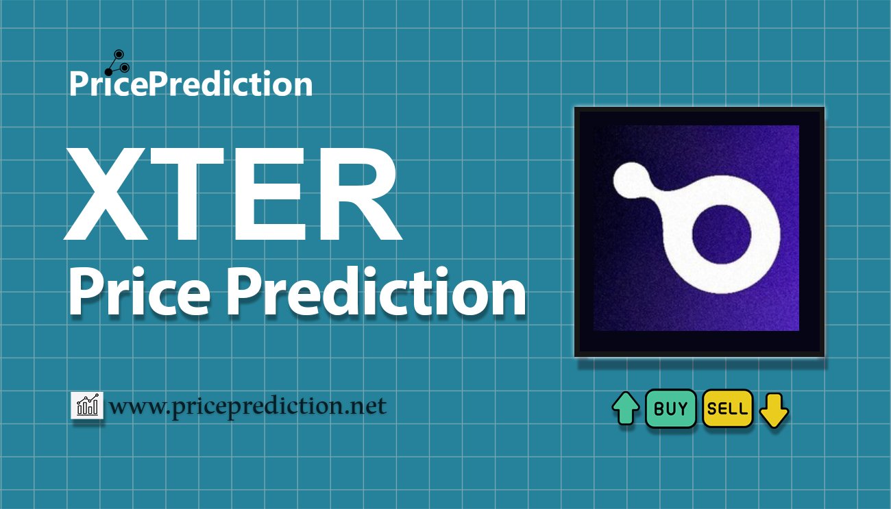 Xterio Price Prediction 2025, 2030 | XTER Price Forecast