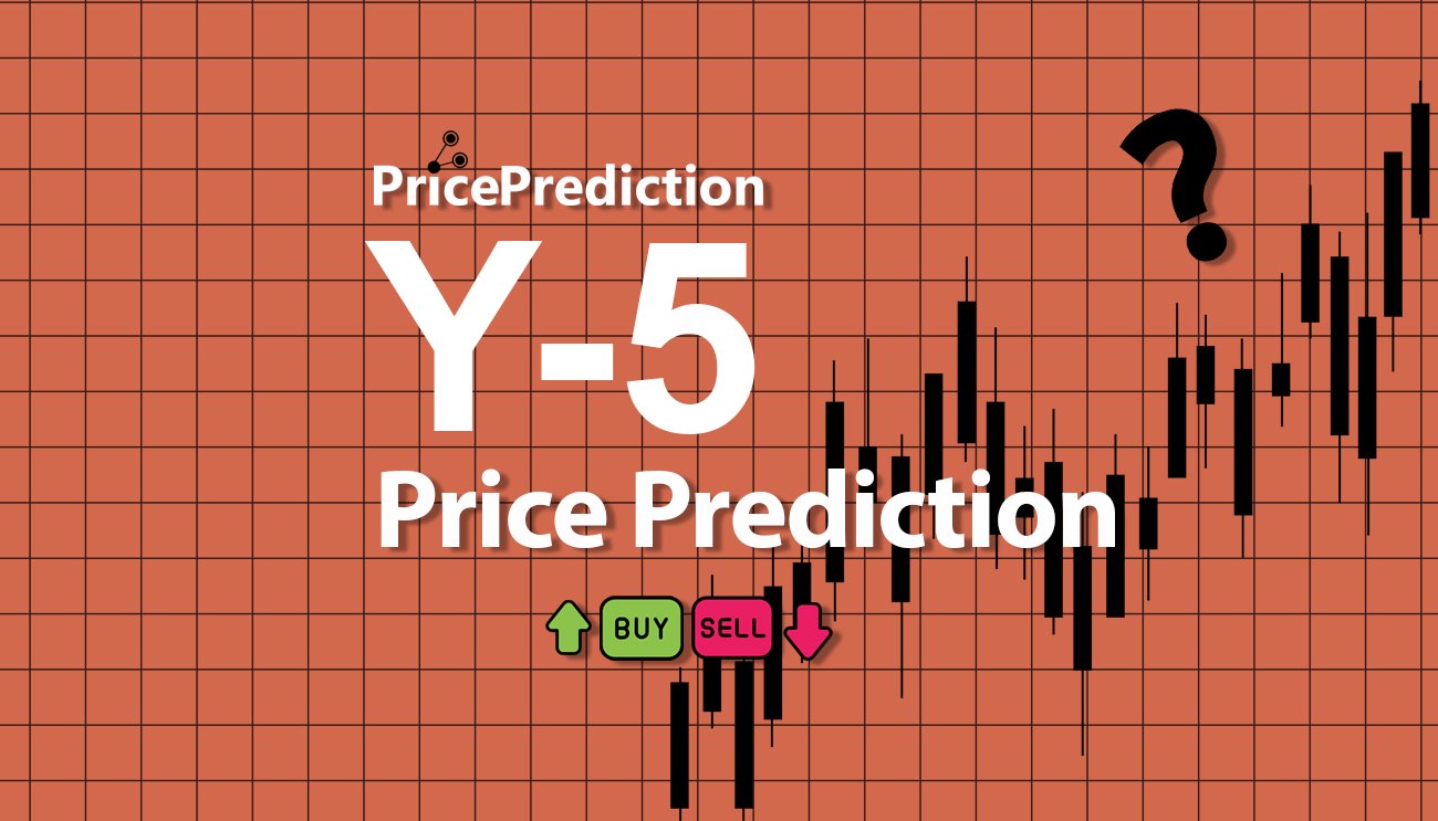 Y-5 FINANCE Kurs Prognose 2025, 2030 | Y-5 Prognose