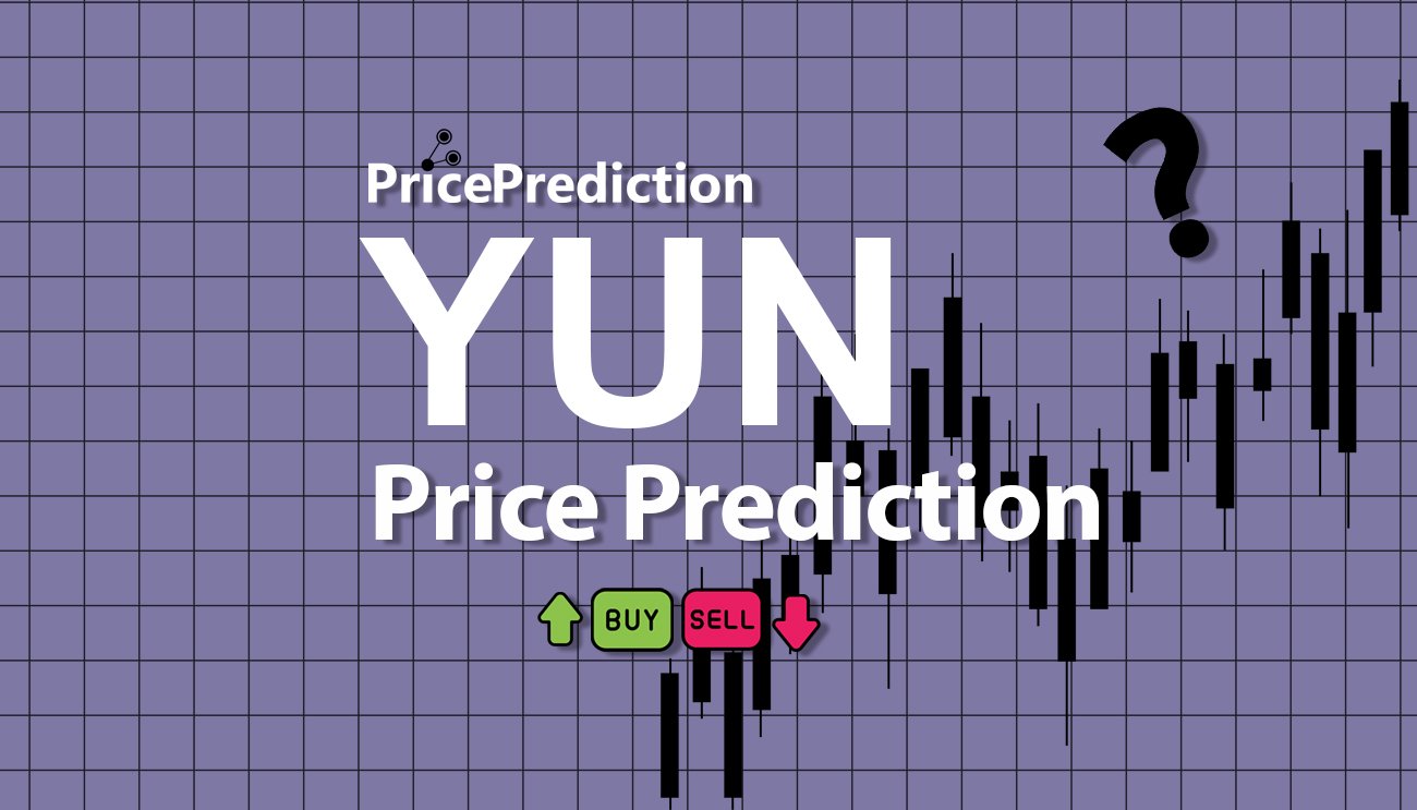 Previsão Y U No Guy  Para 2025, 2030 | YUN Criptomoeda Previsão