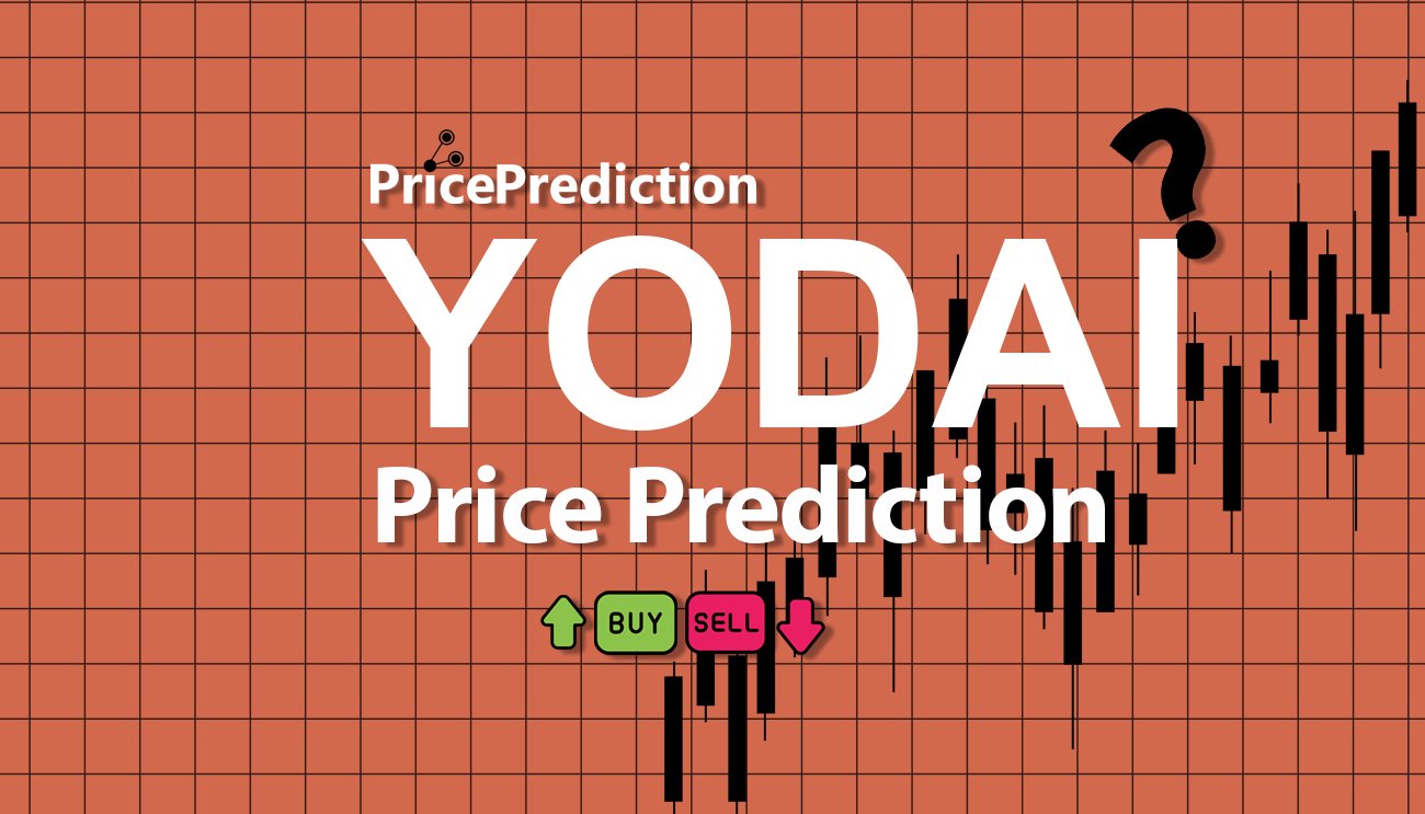 将来 Yodatoshi 価格 予想 2025, 2030 | YODAI 暗号通貨 