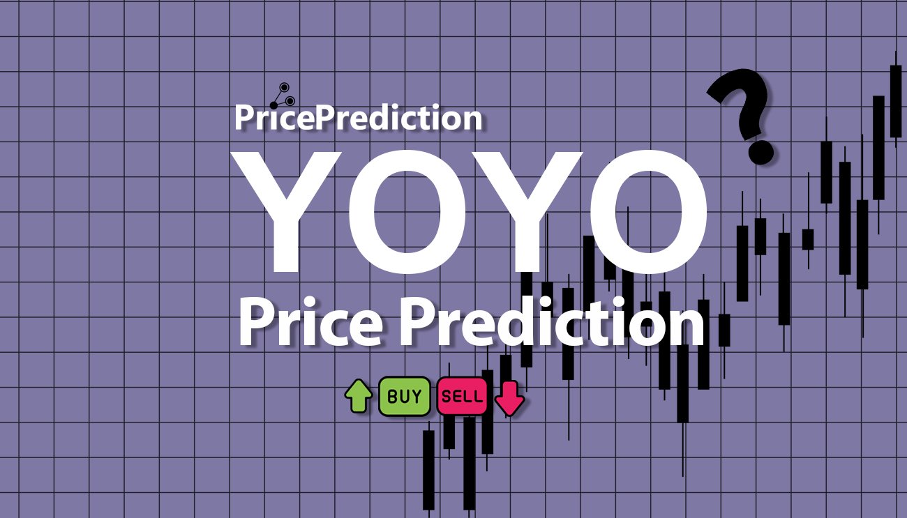 Pronostico Precio YOYO Coin (YOYO) 2025, 2030 | Cotizacion YOYO Coin