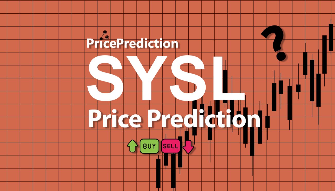 Previsão YSL.IO  Para 2025, 2030 | SYSL Criptomoeda Previsão