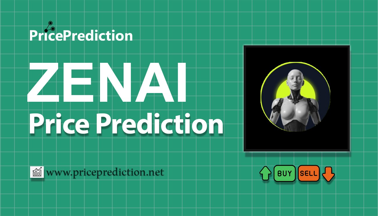 Pronostico Precio Zen AI (ZENAI) 2025, 2030 | Cotizacion Zen AI