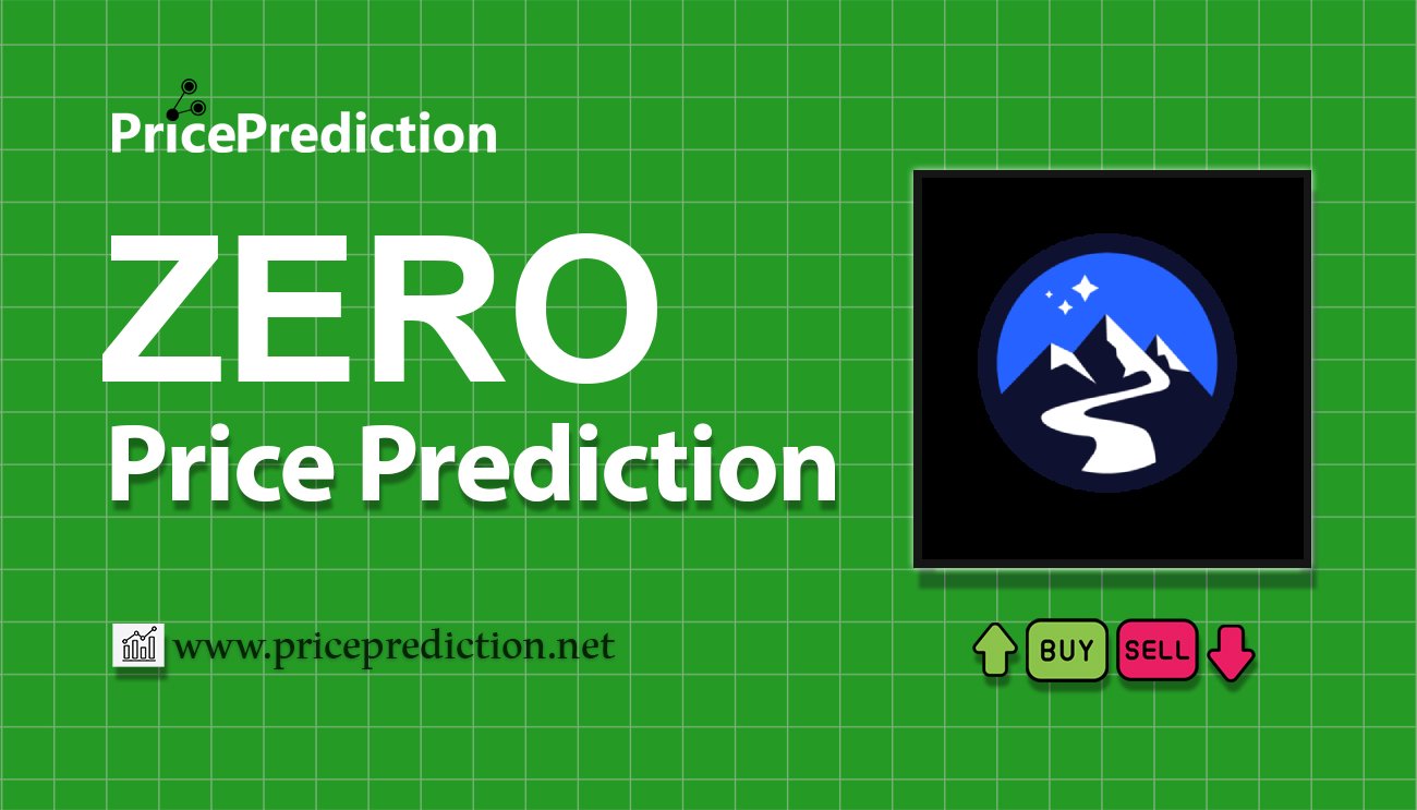 Previsão Zero Liquid  Para 2025, 2030 | ZERO Criptomoeda Previsão